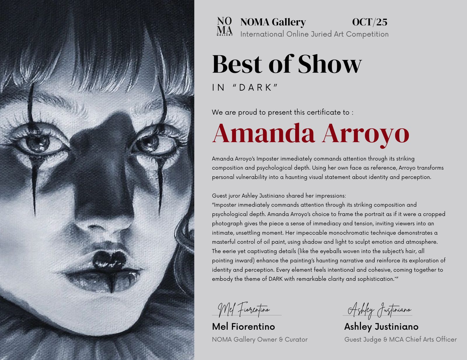 NOMA Gallery Best of Show certificate, “Dark” Exhibition,
        awarded to Amanda Arroyo for “Impostora”